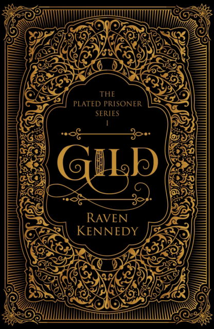 Cover for Raven Kennedy · Gild (Gebundenes Buch) (2025)