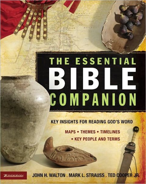 The Essential Bible Companion: Key Insights for Reading God's Word - Essential Bible Companion Series - John H. Walton - Livros - Zondervan - 9780310266624 - 27 de abril de 2006