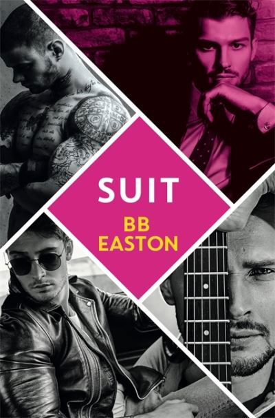 Suit: by the bestselling author of Sex / Life: 44 chapters about 4 men - BB Easton - Książki - Little, Brown Book Group - 9780349426624 - 7 września 2021