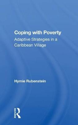 Cover for Hymie Rubenstein · Coping With Poverty: Adaptive Strategies In A Caribbean Village (Paperback Book) (2020)