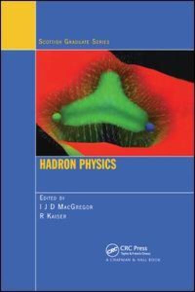 Cover for I J D MacGregor · Hadron Physics (Paperback Bog) (2019)