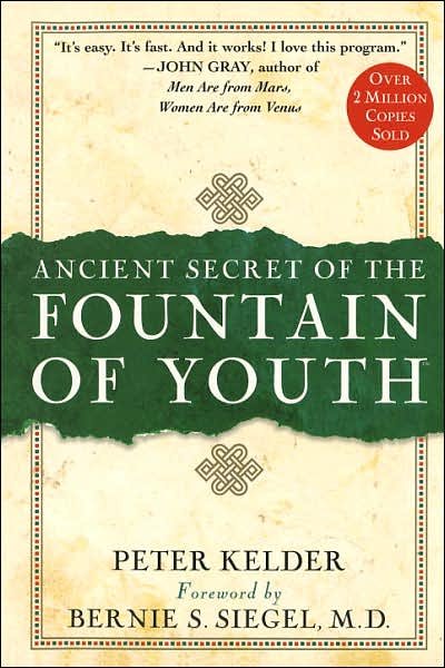 Cover for Peter Kelder · The Ancient Secret of the Fountain of Youth (Innbunden bok) [Doubleday edition] (1998)