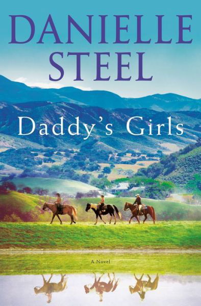 Cover for Danielle Steel · Daddy's Girls: A Novel (Hardcover bog) (2020)