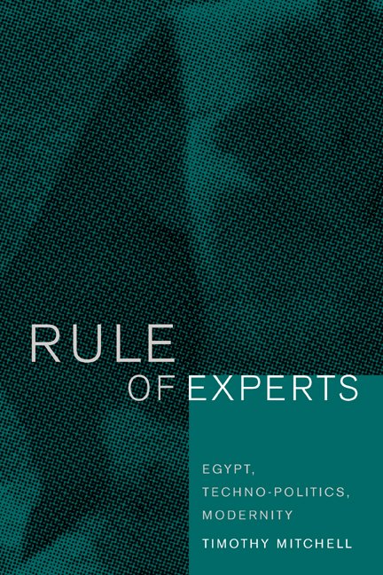 Cover for Timothy Mitchell · Rule of Experts: Egypt, Techno-Politics, Modernity (Taschenbuch) [10th By the Author edition] (2002)