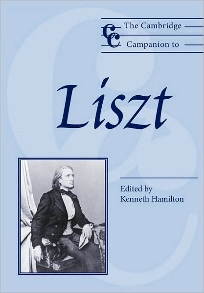 Cover for Kenneth Hamilton · The Cambridge Companion to Liszt - Cambridge Companions to Music (Paperback Bog) (2005)