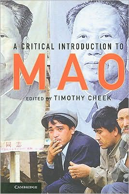 Cover for Timothy Cheek · A Critical Introduction to Mao (Hardcover Book) (2010)