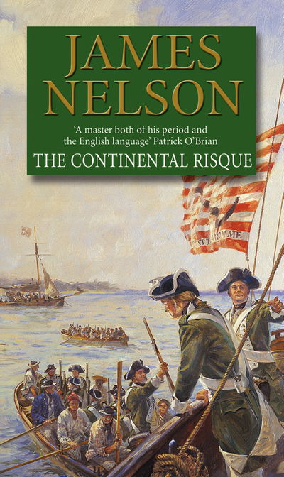 Cover for James Nelson · The Continental Risque: A captivating and stirring maritime adventure that will have you gripped (Paperback Book) (2004)