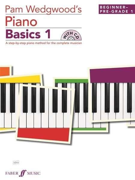 Cover for Pam Wedgwood · Pam Wedgwood’s Piano Basics 1 - Basics Series (Sheet music) (2013)