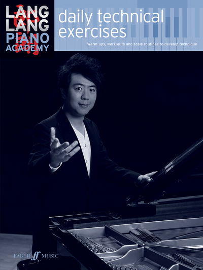 Cover for Lang Lang · Lang Lang: daily technical exercises - Lang Lang Piano Academy (Paperback Book) (2019)