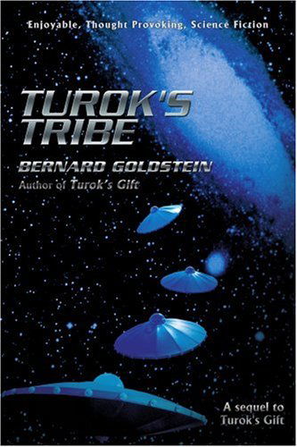 Cover for Bernard Goldstein · Turok's Tribe: a Sequel to Turok's Gift (Paperback Book) (2008)