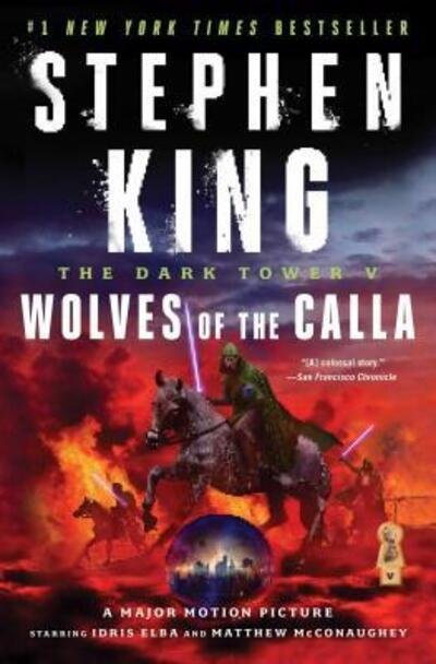 Cover for Stephen King · The Dark Tower V: Wolves of the Calla - The Dark Tower (Pocketbok) [First Scribner Trade Paperback Edition (1) edition] (2005)
