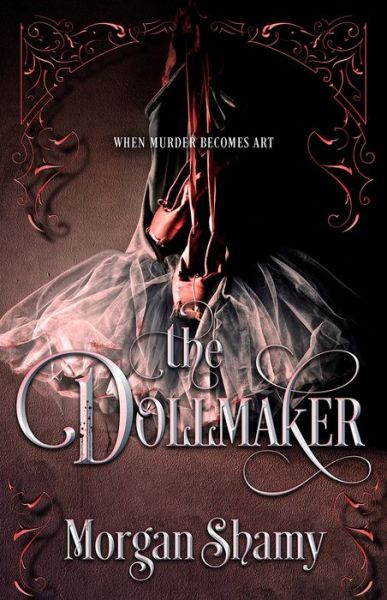 Cover for Morgan Shamy · The Dollmaker (Hardcover Book) (2023)