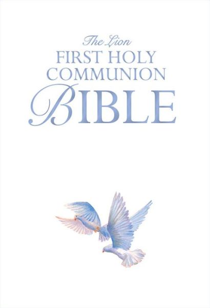 Cover for Lois Rock · The Lion First Holy Communion Bible (Hardcover Book) [New edition] (2016)