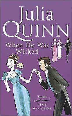 Cover for Julia Quinn · Bridgerton: When He Was Wicked (Bridgertons Book 6): Inspiration for the Netflix Original Series Bridgerton - Bridgerton Family (Paperback Book) (2006)