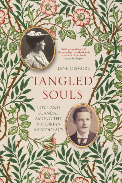 Cover for Jane Dismore · Tangled Souls: Love and Scandal Among the Victorian Aristocracy (Gebundenes Buch) (2022)