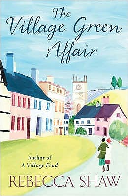 Cover for Rebecca Shaw · The Village Green Affair - Turnham Malpas (Taschenbuch) (2008)