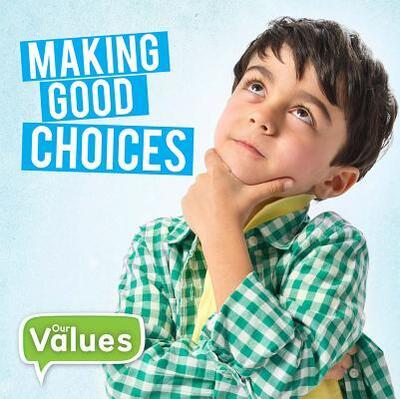 Cover for Steffi Cavell-Clarke · Making Good Choices (Hardcover Book) (2017)