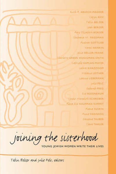 Cover for Tobin Belzer · Joining the Sisterhood: Young Jewish Women Write Their Lives (Paperback Book) (2003)