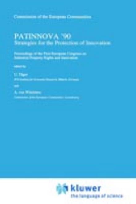 U Tager · Patinnova '90: Strategies for the Protection of Innovation (Hardcover Book) [1991 edition] (1991)