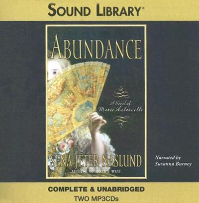 Cover for Sena Jeter Naslund · Abundance (MP3-CD) (2006)