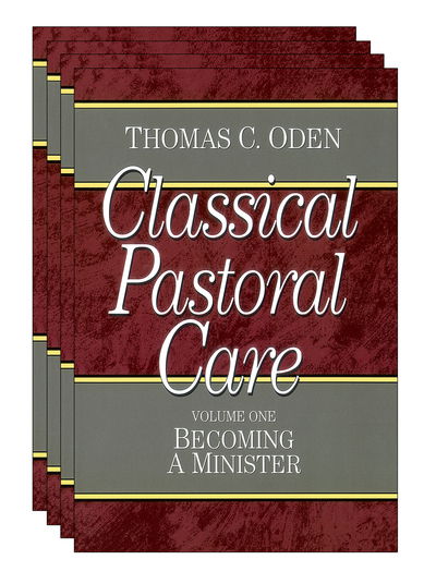 Cover for Thomas C. Oden · Classical Pastoral Care (Paperback Book) (2000)