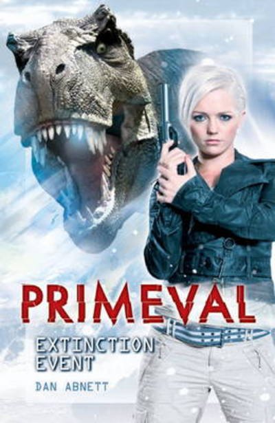 Cover for Dan Abnett · Primeval: Extinction Event (N/A) (2011)