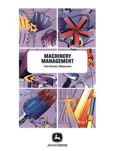 Cover for John Deere · Machinery Management (Farm Business Management (Textbooks)) (Paperback Book) (1999)