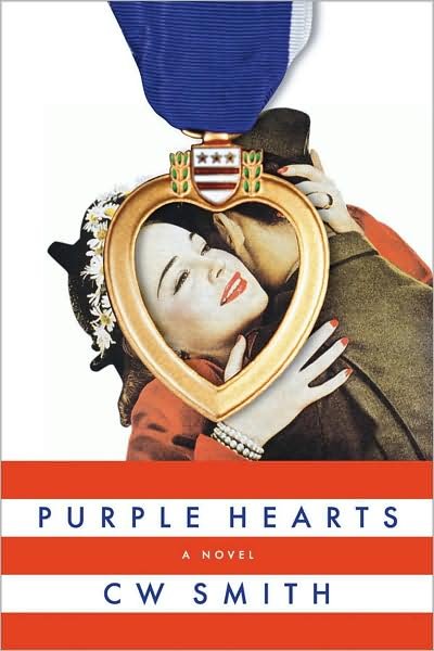 Cover for C.W. Smith · Purple Hearts (Hardcover Book) (2008)