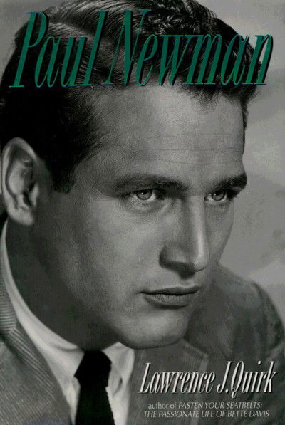 Cover for Lawrence J. Quirk · Paul Newman (Hardcover Book) (1996)