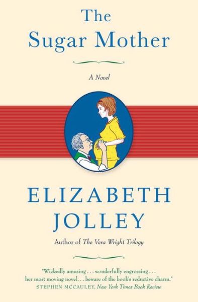 Cover for Elizabeth Jolley · The Sugar Mother (Paperback Book) (2010)