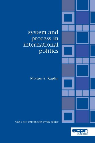 System and Process in International Politics - Morton Kaplan - Livres - ECPR Press - 9780954796624 - 1 avril 2005