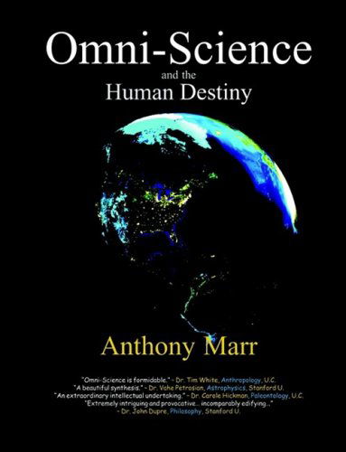 Cover for Anthony Marr · Omni-science and the Human Destiny (Paperback Book) (2000)