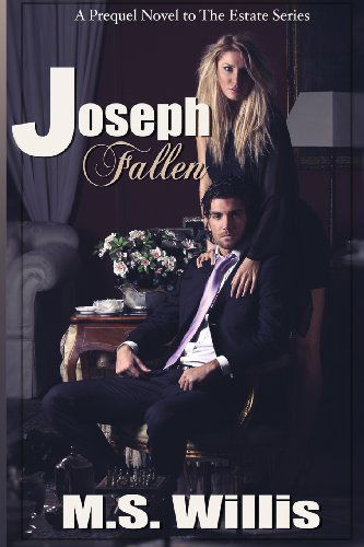 Cover for M.s. Willis · Joseph Fallen (Estate Series) (Volume 2) (Paperback Book) (2014)