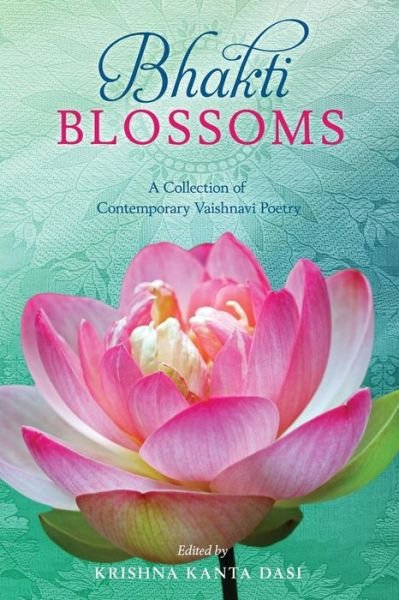 Cover for Krishna Kanta Dasi · Bhakti Blossoms (Paperback Book) (2017)