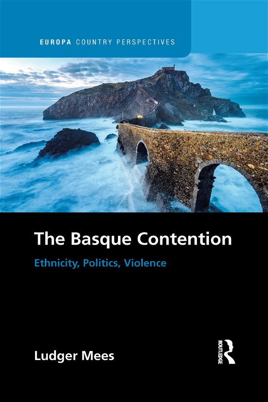 Cover for Ludger Mees · The Basque Contention: Ethnicity, Politics, Violence - Europa Country Perspectives (Paperback Book) (2021)