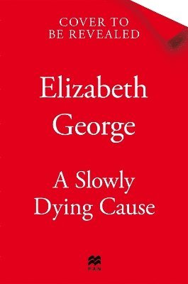 Cover for Elizabeth George · A Slowly Dying Cause (Hardcover Book) (2025)