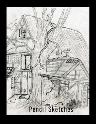 Cover for Hidden Valley Press · Pencil Sketches (Paperback Book) (2019)