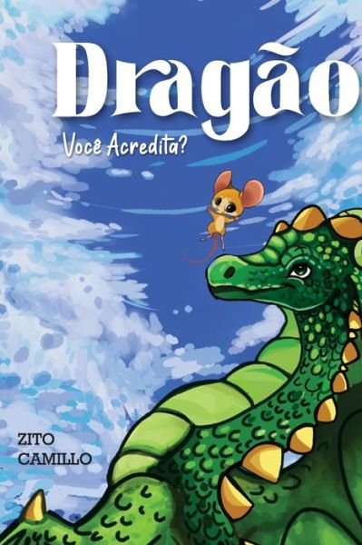 Cover for Zito Camillo · Dragon (Paperback Book) (2021)