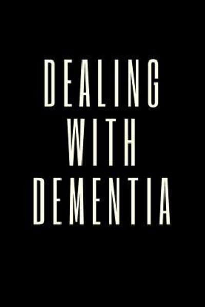 Cover for Paige Cooper Rn · Dealing With Dementia (Paperback Bog) (2019)