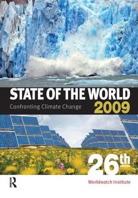 Cover for Worldwatch Institute · State of the World 2009: Confronting Climate Change (Gebundenes Buch) (2017)