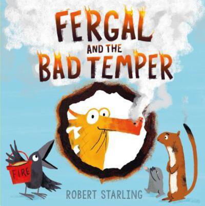 Cover for Robert Starling · Fergal and the Bad Temper (Hardcover Book) (2019)