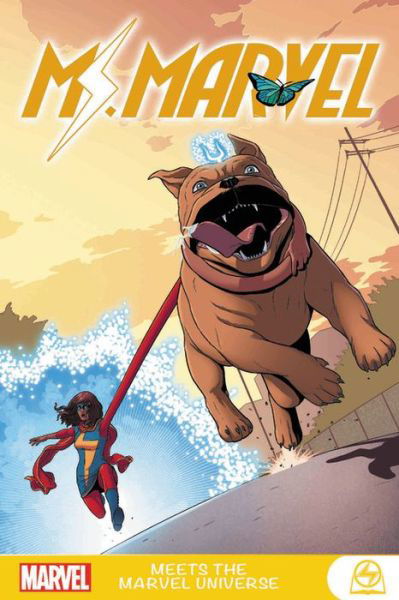 Cover for G Willow Wilson · Ms. Marvel Meets the Marvel Universe (Paperback Book) (2020)