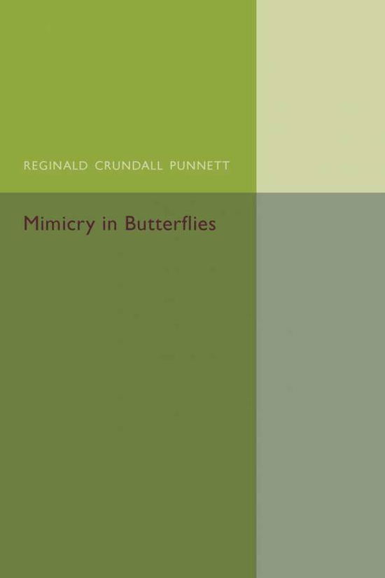 Cover for Reginald Crundall Punnett · Mimicry in Butterflies (Taschenbuch) (2016)