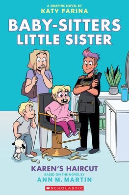 Cover for Ann M. Martin · BSLSG 7: Karen's Haircut - Babysitters Little Sister Graphic Novel (Paperback Book) (2023)