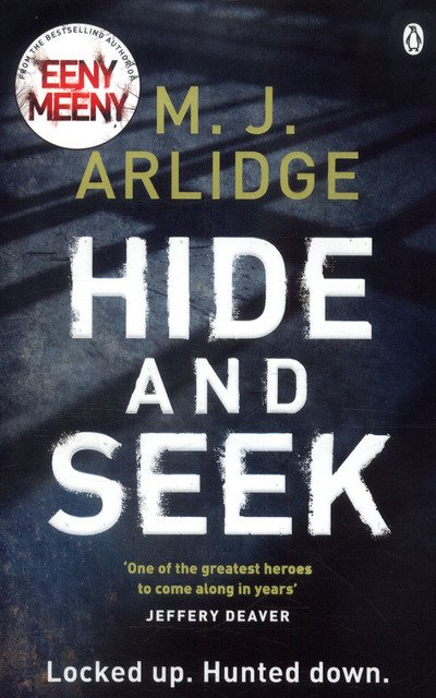 Cover for M. J. Arlidge · Hide and Seek: DI Helen Grace 6 - Detective Inspector Helen Grace (Paperback Book) (2016)