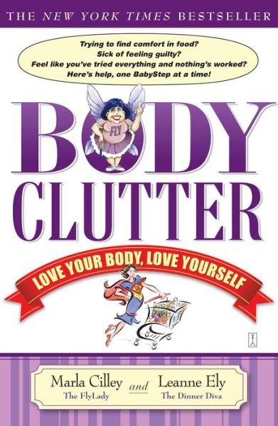 Cover for Marla Cilley · Body Clutter (Paperback Book) (2007)