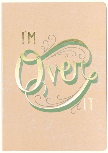 Cover for Lauren Hom · Daily Dishonesty: I'm Over It (Journal) (Stationery) [Jou edition] (2015)