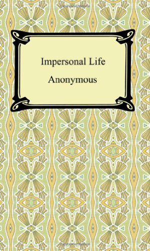 Cover for Anonymous · Impersonal Life (Paperback Bog) (2007)