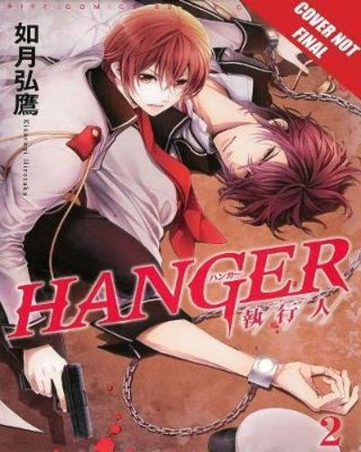 Cover for Hirotaka Kisaragi · Hanger, Volume 2 - Hanger (Pocketbok) (2018)