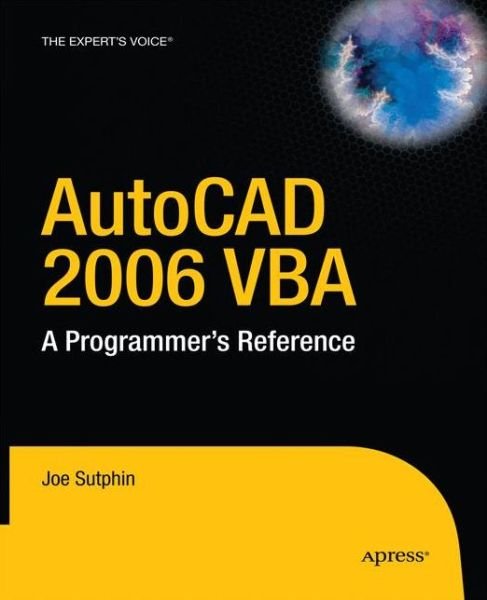 Cover for Joe Sutphin · Autocad 2006 Vba: a Programmer's Reference (Paperback Bog) [2 Rev edition] (2014)